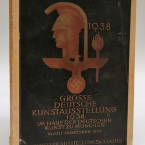 | Große Deutsche Kunstausstellung 1938 im Haus der Deutschen Kunst zu München. 10. Juli bis 16. Oktober 1938. Veranstaltet vom Haus der Deutschen Kunst (Neuer Glaspalast). Mit Abb.