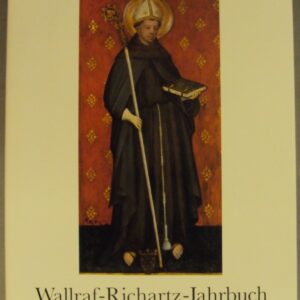 | Wallraf-Richartz-Jahrbuch. Jahrbuch für Kunstgeschichte. Bd. LXV. Mit zahlr. Abb.