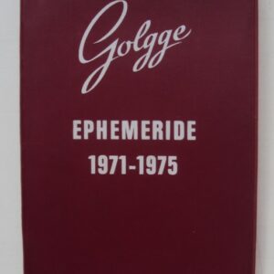 Golgge Ephemeride 1971-1975.