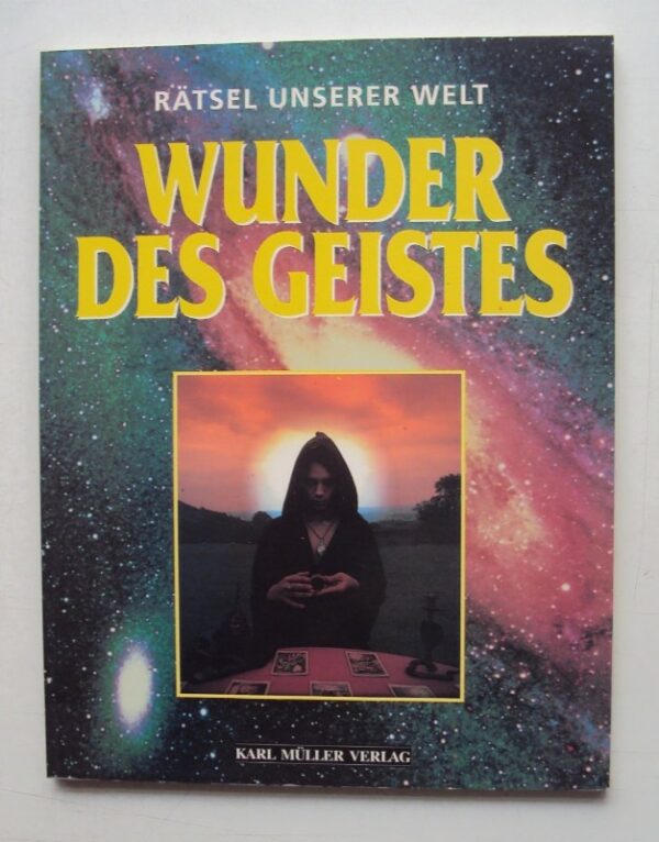 | Wunder des Geistes.