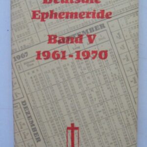 | Die Deutsche Ephemeride. Bd. V: 1961-1970.