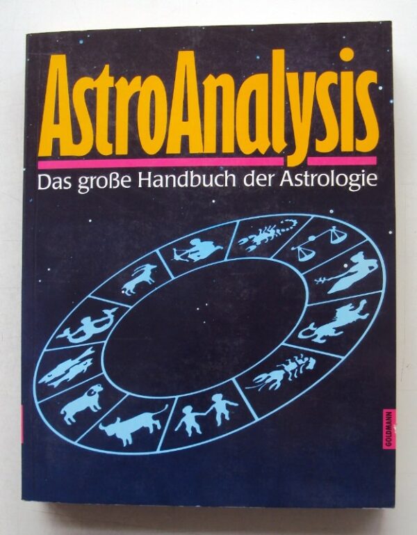 | AstroAnalysis. Das große Handbuch der Astrologie.