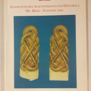 Dr. Beer & Schäfer OHG. Hanseatisches Auktionshaus für Historica. 26. Auktion. 16./17. Februar 1990. Orden
