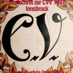 | Festschrift zur CVV 1991 Innsbruck - Vorort Austria Innsbruck