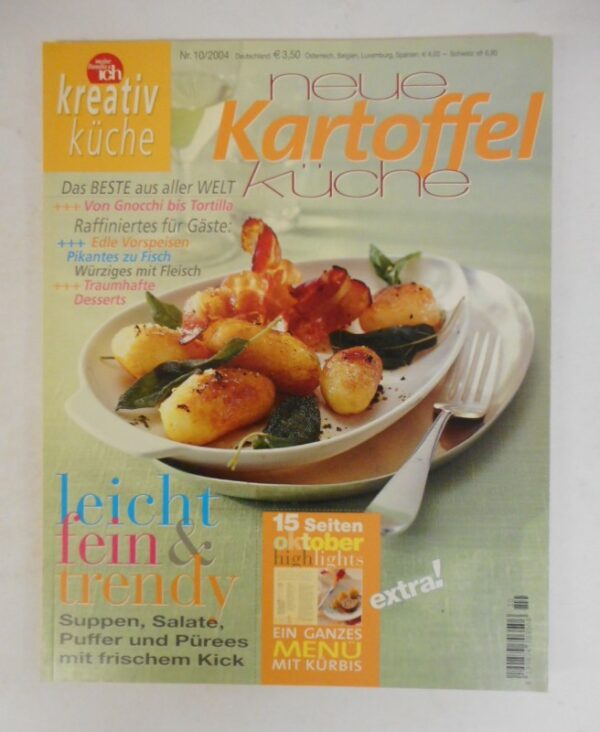 | Kreativ Küche 10/2004: Neue Kartoffel-Küche.
