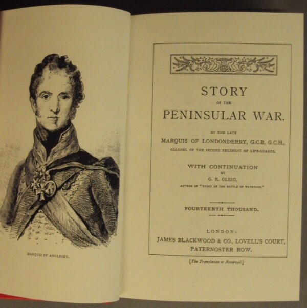 | Story of the Peninsular War. By the late Marquis of Londonderry