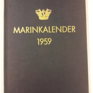 Föreningen Sveriges Flotta (Hg.) Marinkalender 1959. Jahrgang 22.
