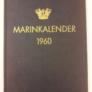 Föreningen Sveriges Flotta (Hg.) Marinkalender 1960. Jahrgang 23.