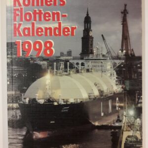 div. Autoren Köhlers Flottenkalender 1998. Das deutsche Jahrbuch der Seefahrt. 86. Jahrgang.