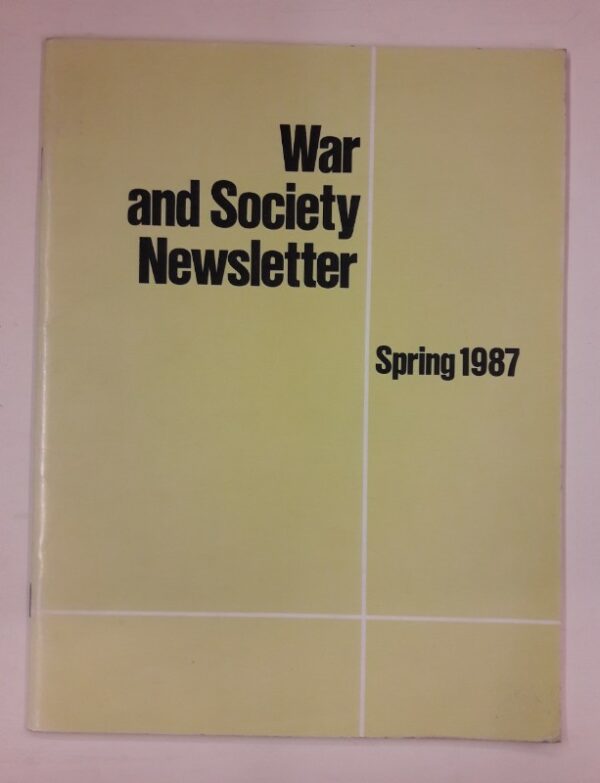 Militärgeschichtliches Forschungsamt (Hg.) War and Society Newsletter. A Bibliographical Survey