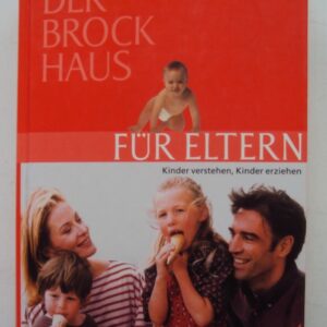 | Der Brockhaus für Eltern. Kinder verstehen