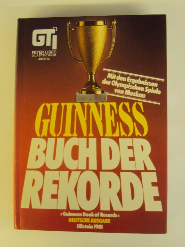 | Guinness Buch der Rekorde. "Guinness Book of Records". Deutsche Ausgabe 1981.