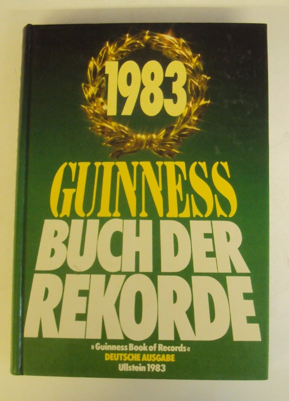 | Guinness Buch der Rekorde. "Guinness Book of Records". Deutsche Ausgabe 1983.