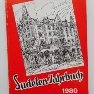 Seliger-Gemeinde (Hg.) Sudeten-Jahrbuch der Seliger-Gemeinde 1980 (29. Jg.). Mit s/w-Abb.