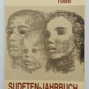 Seliger-Gemeinde (Hg.) Sudeten-Jahrbuch der Seliger-Gemeinde 1986 (35. Jg.). Mit s/w-Abb.