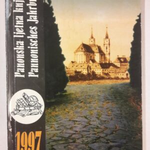 Pannonisches Institut (Hg.) Pannonisches Jahrbuch 1997 / Panonska ljetna knjiga 1997. Texte z.T. in deutsch