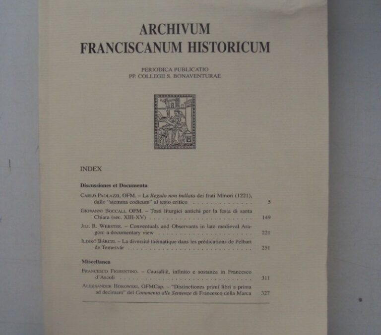 Archivum Archivum Franciscanum Historicum. Annus 100. Ianuarius-Iunius 2007 - Fasc. 1-2.