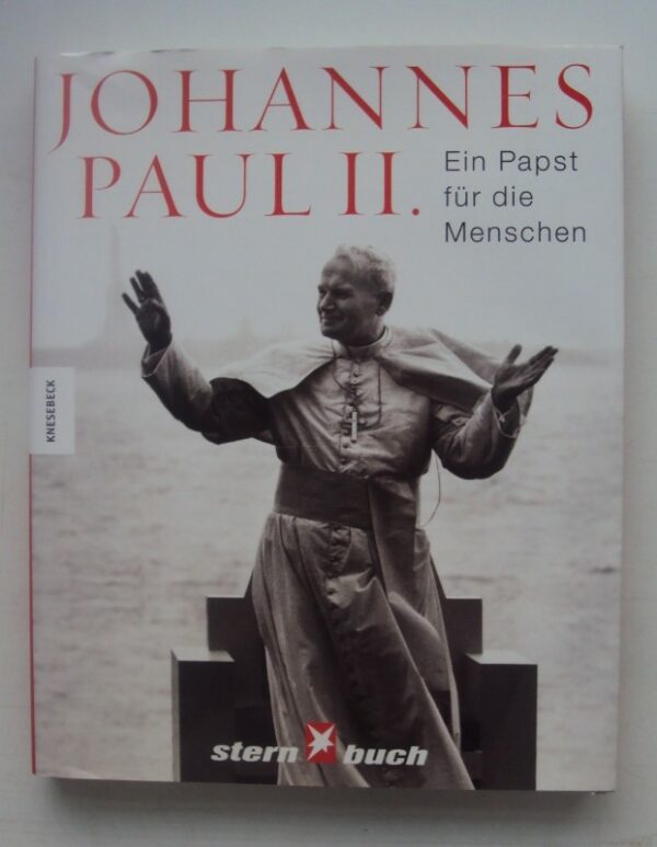 | Johannes Paul II. Ein Papst für die Menschen. Mit Texten von Luigi Accattoli