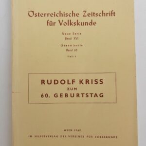 Verein für Volkskunde in Wien (Hg.) Österreichische Zeitschrift für Vokskunde. Neue Serie: Bd. 16 (Gesamtserie: Bd. 65)