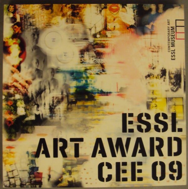 | Essl Art Award CEE 09. Czech Republic - Slovakia - Hungary - Slovenia - Croatia - Romania. Ausstellungskatalog.