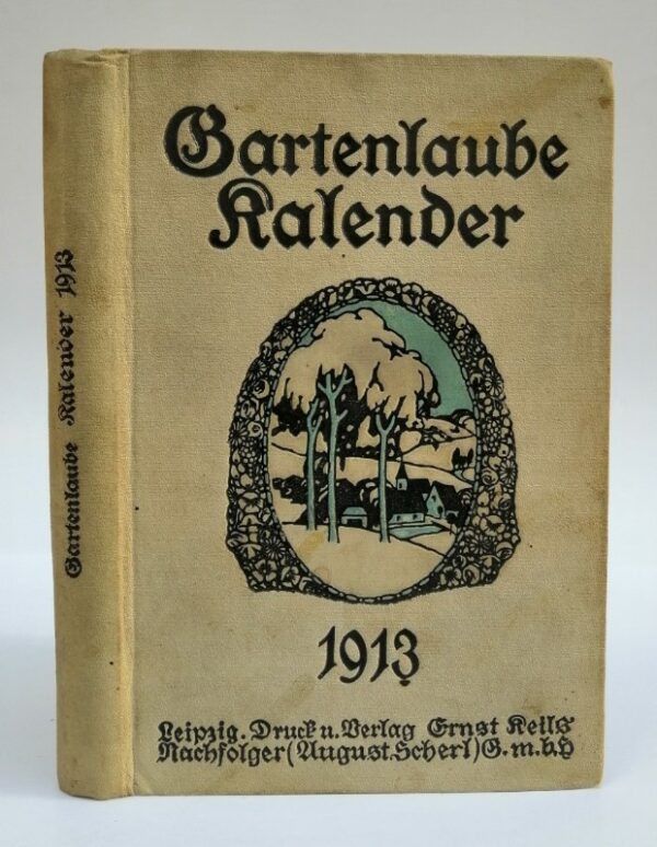 | Gartenlaube-Kalender 1913. Mit zahlr. Abb. u. Illustrationen