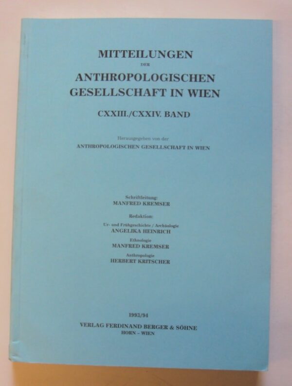 Anthropologische Gessellschaft in Wien (Hg.) Mitteilungen der Anthropologischen Gesellschaft in Wien