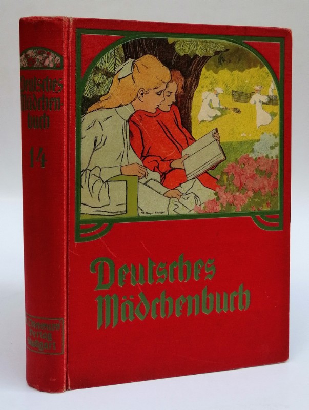 | Deutsches Mädchenbuch. Ein Jahrbuch der Unterhaltung