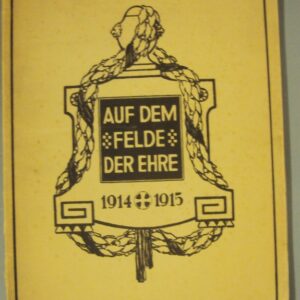 K. u. k. Kriegsarchiv Auf dem Felde der Ehre. 1914-1915. 1. Band.