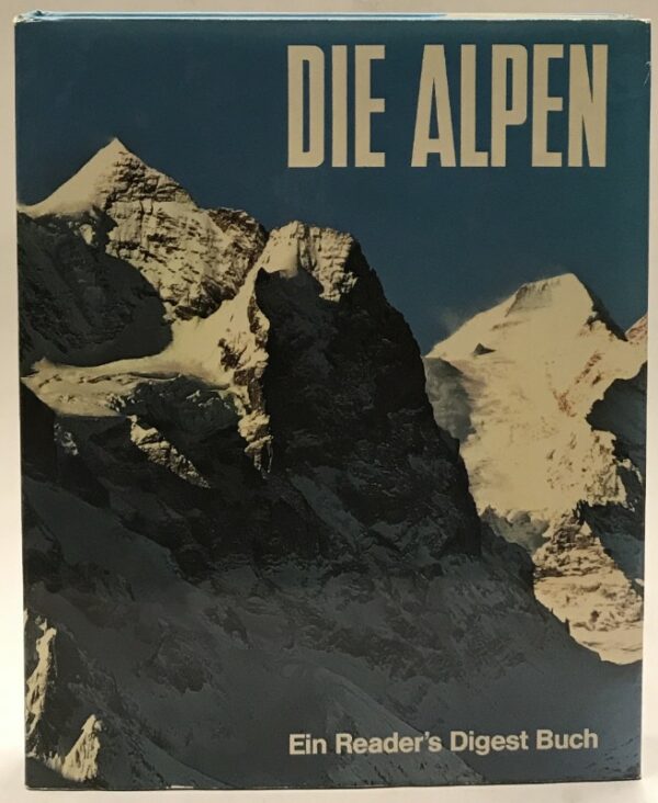 | Die Alpen. Ein Reader's Digest Buch.