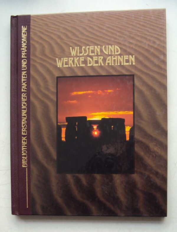 | Wissen und Werke der Ahnen.