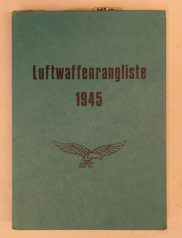 | Luftwaffenrangliste 1945. Mit Reitern und Bleistiftanzeichnungen im Text