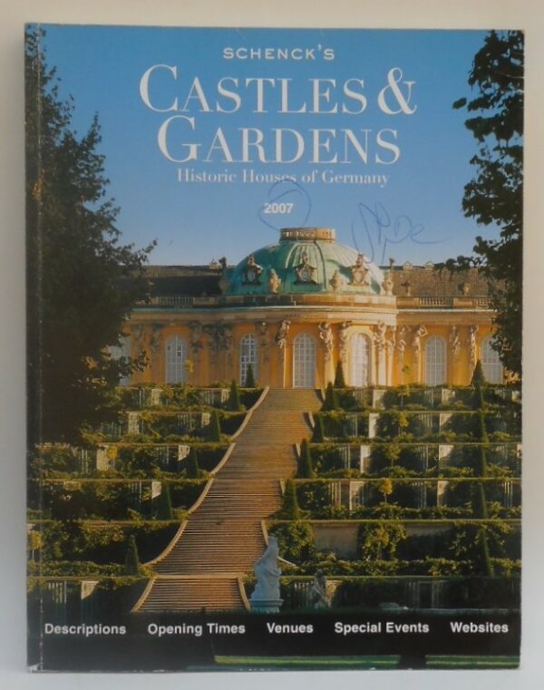 | Schenk's Castles & Gardens. Historic Houses of Germany. With many pictures