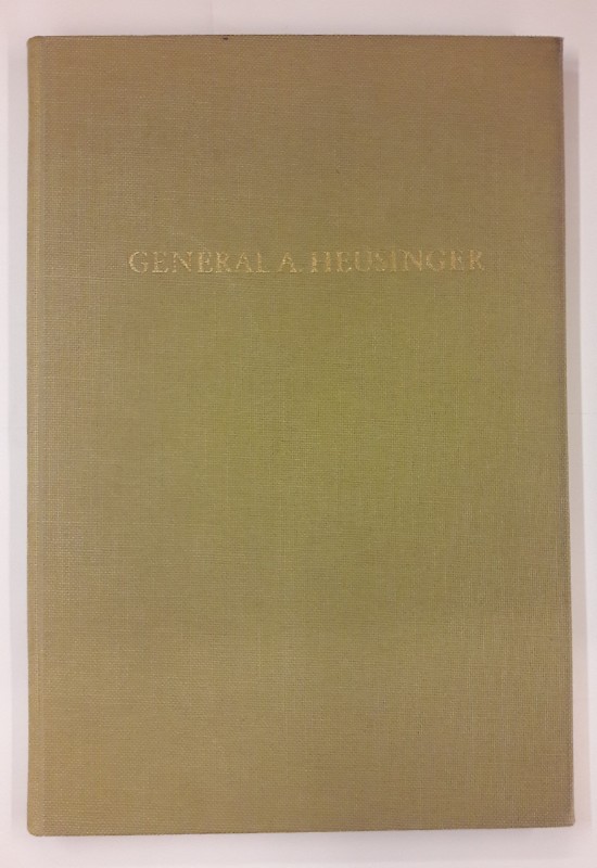 o.V. General Adolf Heusinger. Sicherheit und Entspannung. Zum siebzigsten Geburtstag von General a.D. Adolf Heusinger