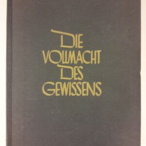 Europäische Publikation E.V. (Hg.) Die Vollmacht des Gewissens.