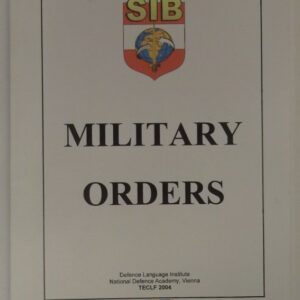 Defence Language Institute (Hg.) Military Orders. National Defence Academy