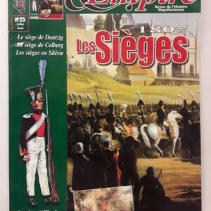 | Gloire & Empire No. 25. Les Sieges 1807. Revue de l'Histoire Napoleonienne.