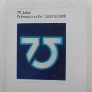 | 75 Jahre Schweizerische Nationalbank. Die Zeit von 1957 bis 1982. Mit Abb.