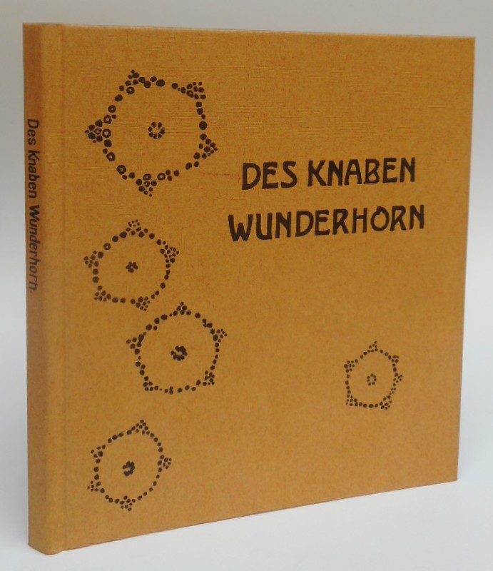 | "Aus des Knaben Wunderhorn". Bilder von Berthold Löffler. Texte gesichtet von Hans Fraungruber.