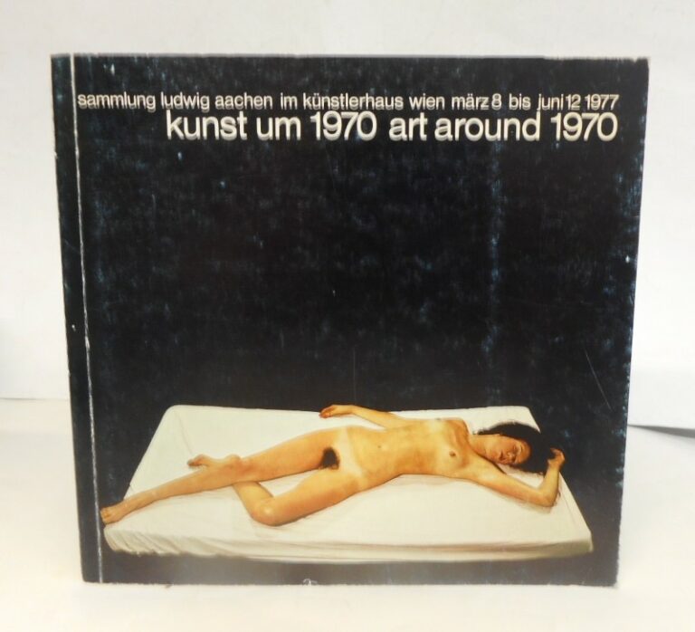 | Kunst um 1970 / Art around 1970. Sammlung Ludwig Aachen im Künstlerhaus Wien