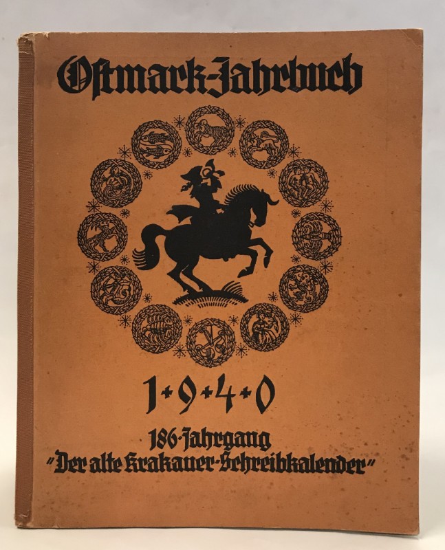 | Ostmark-Jahrbuch 1940. 186. Jahrgang "Der alte Krakauer-Schreibkalender".