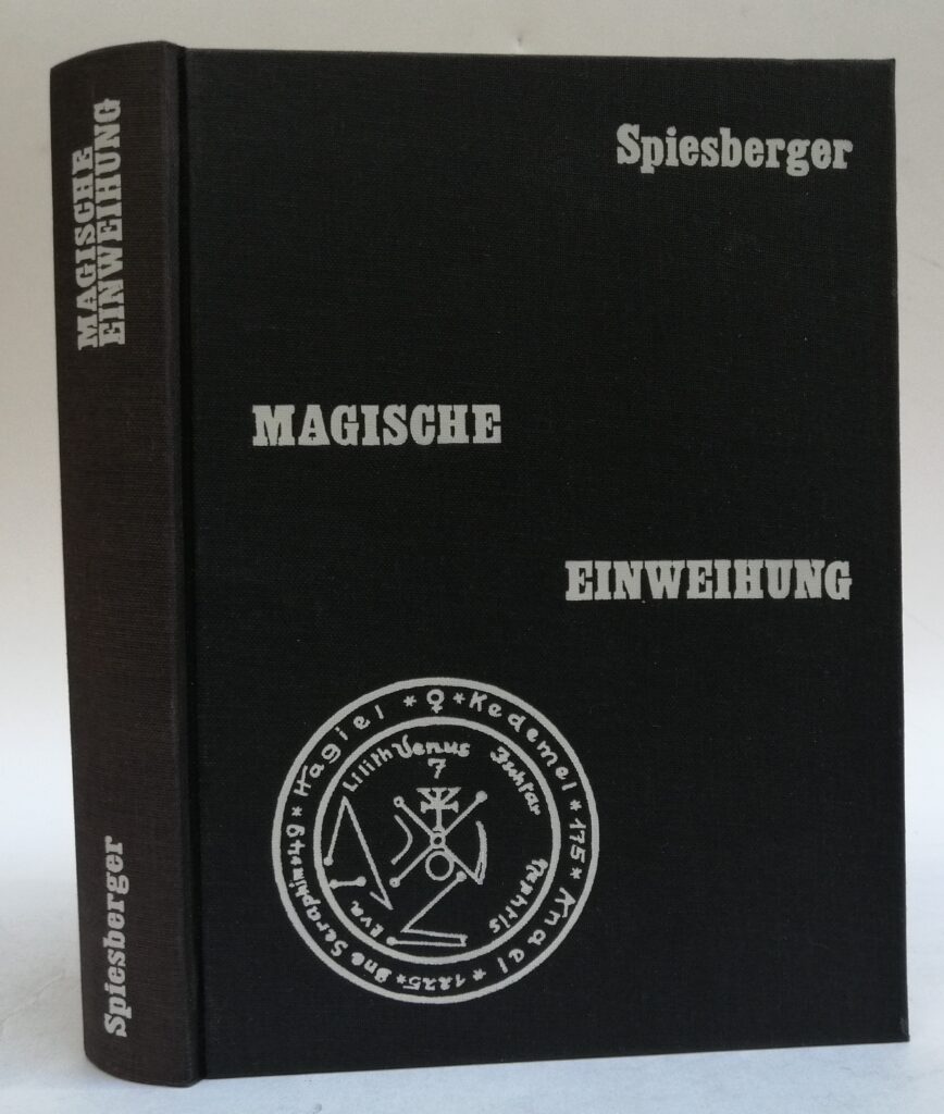 Magische Einweihung. Esoterische Lebensformung in Theorie und Praxis. - Der Buchfreund